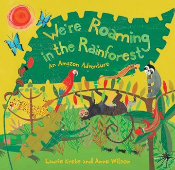 portada We're Roaming in the Rainforest (en Inglés)