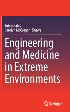 portada Engineering and Medicine in Extreme Environments