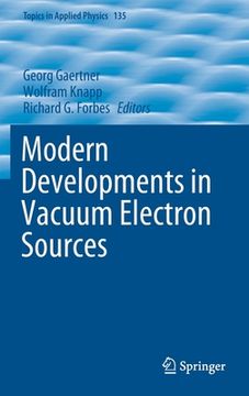 portada Modern Developments in Vacuum Electron Sources (in English)