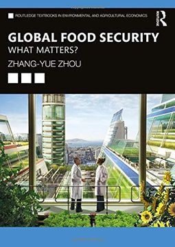 portada Global Food Security: What Matters? (en Inglés)