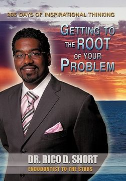 portada getting to the root of your problem (en Inglés)