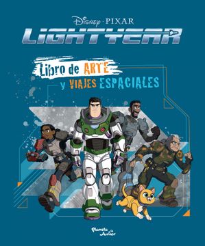 portada Lightyear. Libro de arte y viajes espaciales (in Spanish)