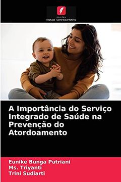 portada A Importância do Serviço Integrado de Saúde na Prevenção do Atordoamento (in Portuguese)