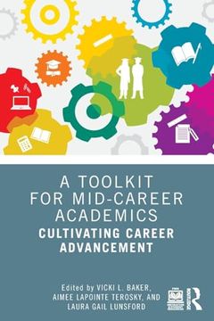 portada A Toolkit for Mid-Career Academics: Cultivating Career Advancement (in English)
