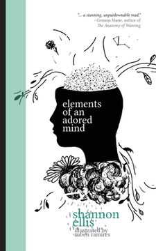 portada Elements of an Adored Mind (en Inglés)