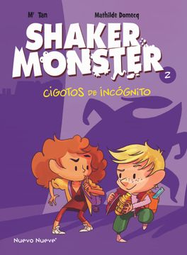 portada Shaker Monster 2: Zigotos de Incógnito (Infantil)