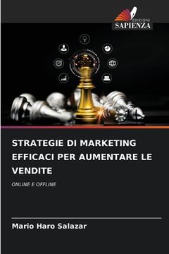 portada Strategie Di Marketing Efficaci Per Aumentare Le Vendite (in Italian)