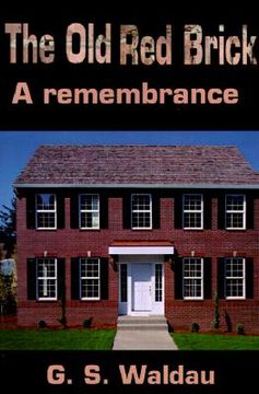 portada the old red brick: a remembrance
