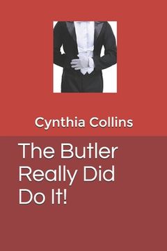 portada The Butler Really Did Do It! (en Inglés)