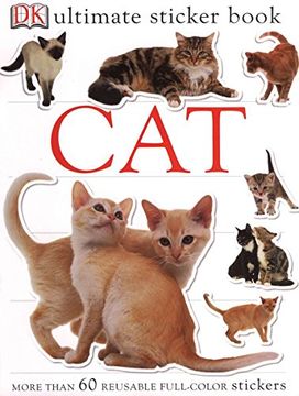 portada Ultimate Sticker Book: Cat: More Than 60 Reusable Stickers (in English)