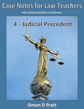 portada Case Notes for Law Teachers: Judicial Precedent (en Inglés)