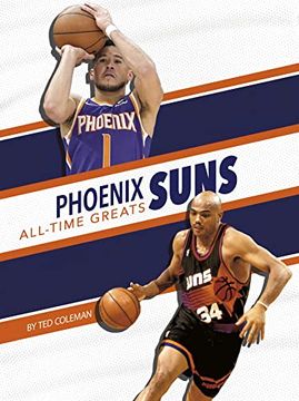portada Phoenix Suns All-Time Greats (en Inglés)