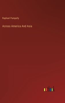 portada Across America And Asia (en Inglés)