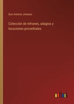 portada Colección de refranes, adagios y locuciones proverbiales