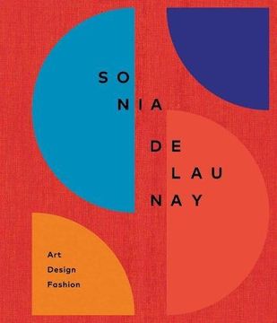 portada Sonia Delaunay. Art, design, fashion