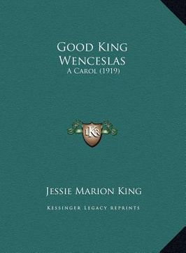 portada good king wenceslas: a carol (1919) (en Inglés)