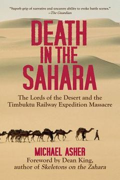 portada Death in the Sahara: The Lords of the Desert and the Timbuktu Railway Expedition Massacre (en Inglés)