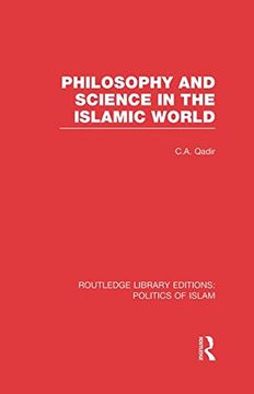 portada philosophy and science in the islamic world (rle politics of islam) (en Inglés)
