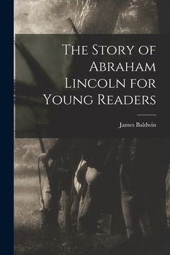 portada The Story of Abraham Lincoln for Young Readers