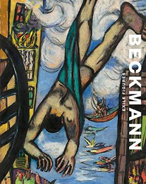 portada Max Beckmann: Exile Figures (in English)