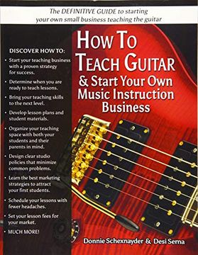 portada How to Teach Guitar & Start Your own Music Instruction Business (en Inglés)