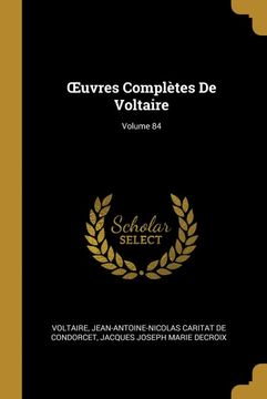 portada Œuvres Complètes de Voltaire; Volume 84 (in French)