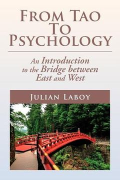 portada from tao to psychology: an introduction to the bridge between east and west (en Inglés)