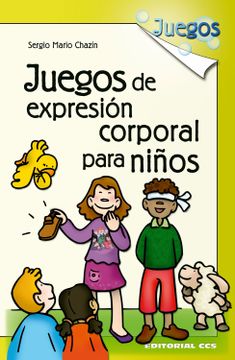 portada Juegos de Expresión Corporal Para Niños- 1ª Edición: 18