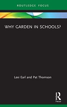 portada Why Garden in Schools? (Routledge Spaces of Childhood and Youth Series) 