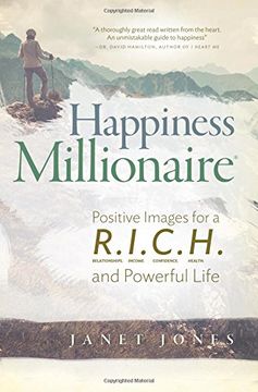 portada Happiness Millionaire: Positive Images for a R.I.C.H and Powerful Life (en Inglés)