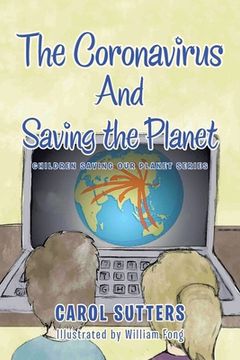 portada The Coronavirus and Saving the Planet (en Inglés)
