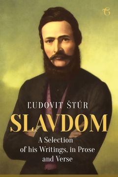 portada Slavdom: A Selection of his Writings, in Prose and Verse (in English)