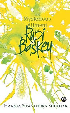 portada The Mysterious Ailment of Rupi Baskey: A Novel (en Inglés)