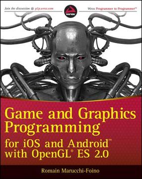 portada game and graphics programming for ios and android with opengl es 2.0 (in English)
