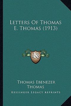 portada letters of thomas e. thomas (1913)