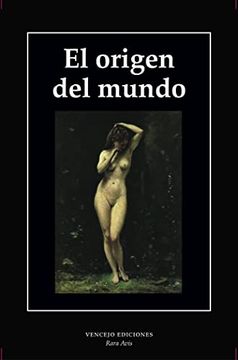 portada El Origen del Mundo: 1 (Rara Avis) (in Spanish)