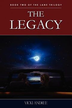 portada the legacy: book two of the lane trilogy (en Inglés)