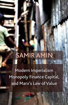 portada Modern Imperialism, Monopoly Finance Capital, and Marx's law of Value: Monopoly Capital and Marx's law of Value 
