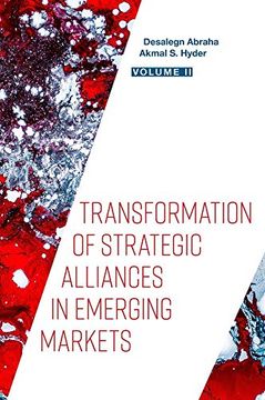 portada Transformation of Strategic Alliances in Emerging Markets: Volume ii (en Inglés)