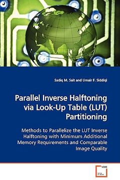 portada parallel inverse halftoning via look-up table (lut) partitioning (en Inglés)