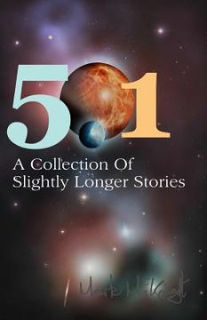 portada 501: A Collection Of Slightly Longer Stories (in English)
