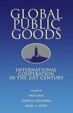 portada Global Public Goods: International Cooperation in the 21st Century
