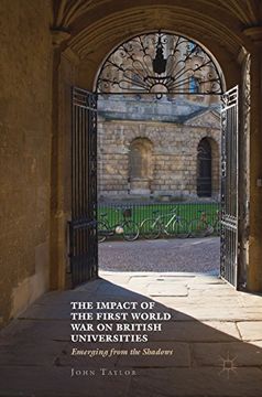 portada The Impact of the First World War on British Universities: Emerging from the Shadows