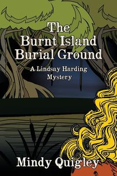 portada The Burnt Island Burial Ground: A Reverend Lindsay Harding Mystery (in English)