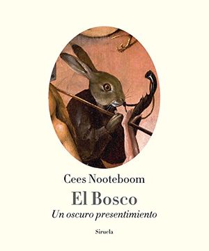 portada El Bosco: Un Oscuro Presentimiento (in Spanish)