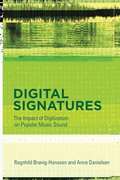 portada Digital Signatures: The Impact of Digitization on Popular Music Sound (en Inglés)