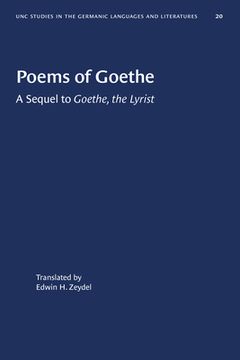 portada Poems of Goethe: A Sequel to Goethe, the Lyrist (en Inglés)