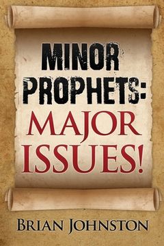 portada Minor Prophets: Major Issues! (en Inglés)