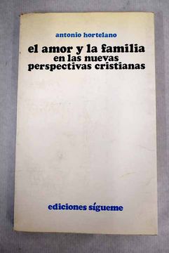 portada El Amor y la Familia en las Nuevas Perspectivas Cristianas