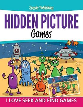 portada Hidden Picture Games: I Love Seek And Find Games (en Inglés)